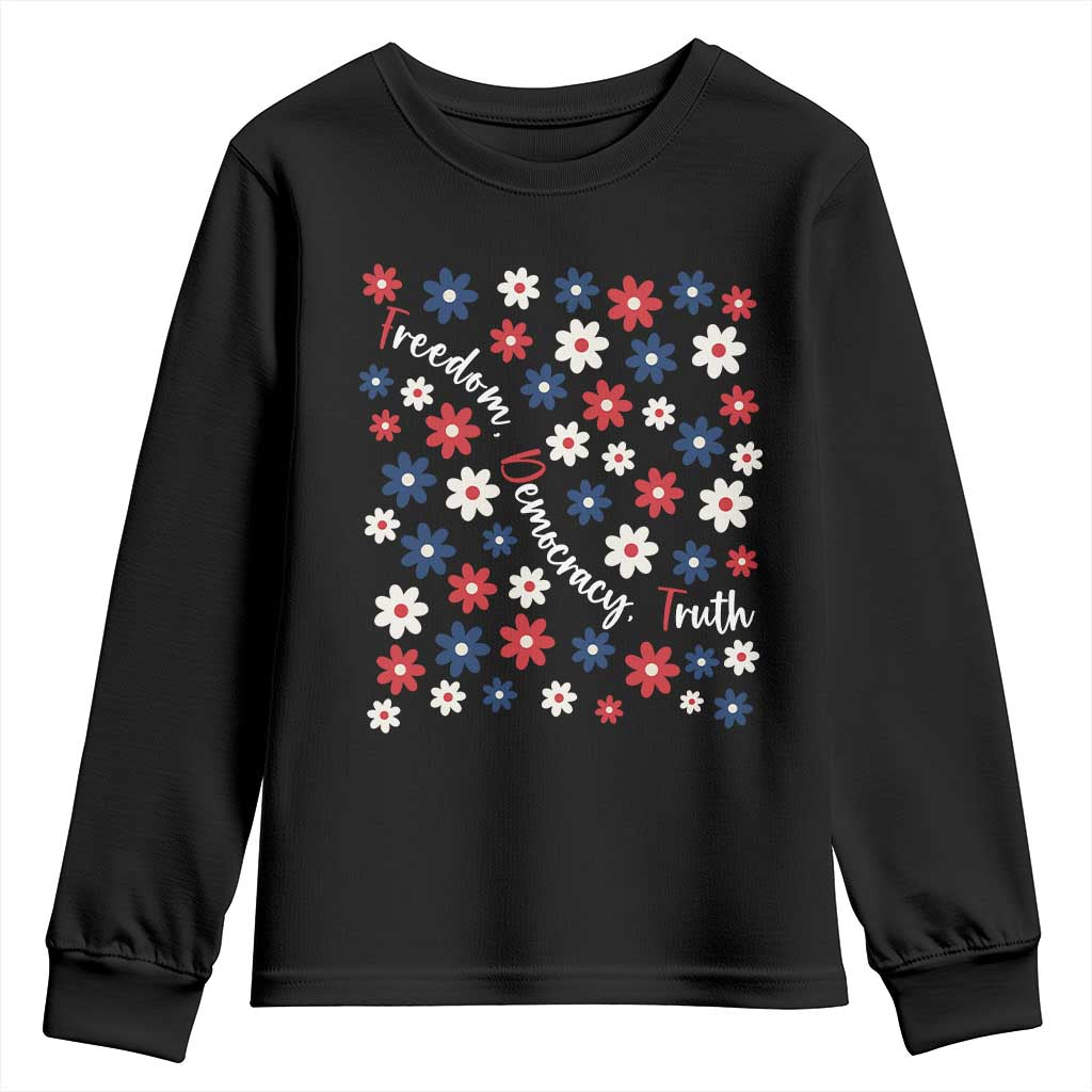 Freedom Democracy Truth Youth Sweatshirt Patriotic Floral TS12 Black Print Your Wear