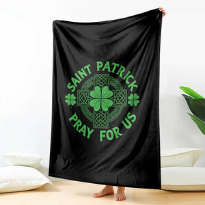 Saint Patrick Pray For Us Throw Blanket St Patricks Day Celtic Cross TS12 Print Your Wear