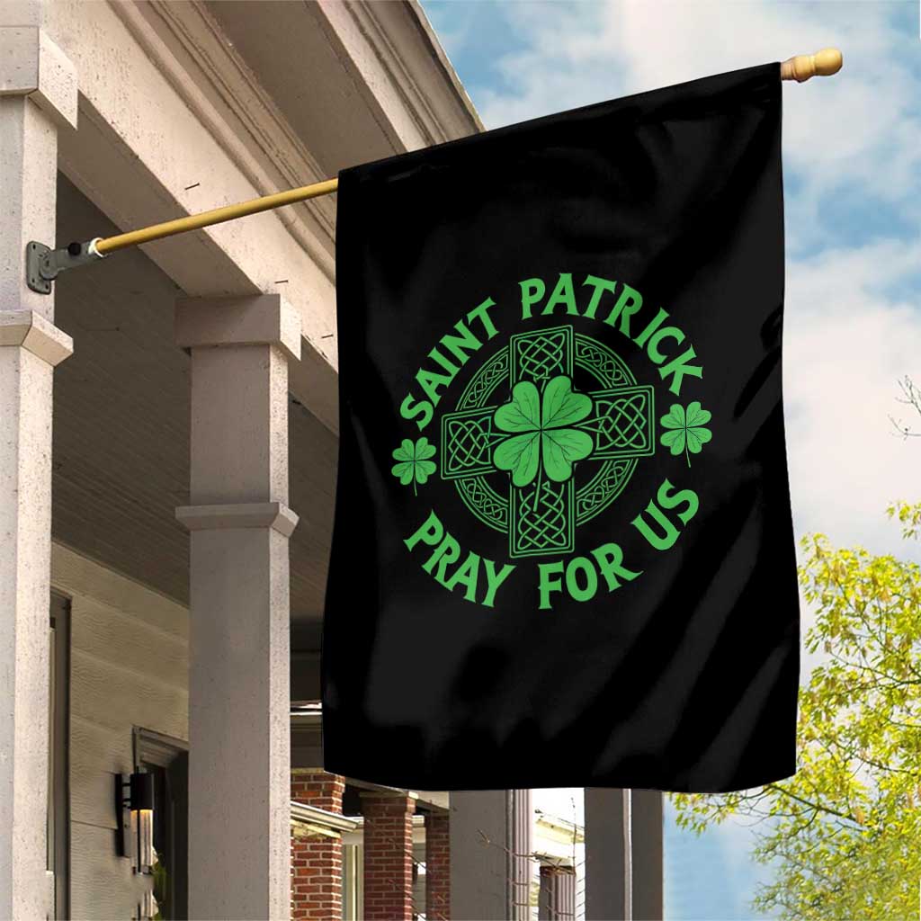 Saint Patrick Pray For Us Garden Flag St Patricks Day Celtic Cross TS12 Print Your Wear