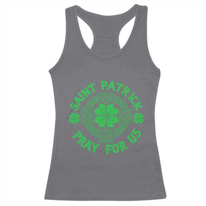 Saint Patrick Pray For Us Racerback Tank Top St Patricks Day Celtic Cross TS12 Charcoal Print Your Wear