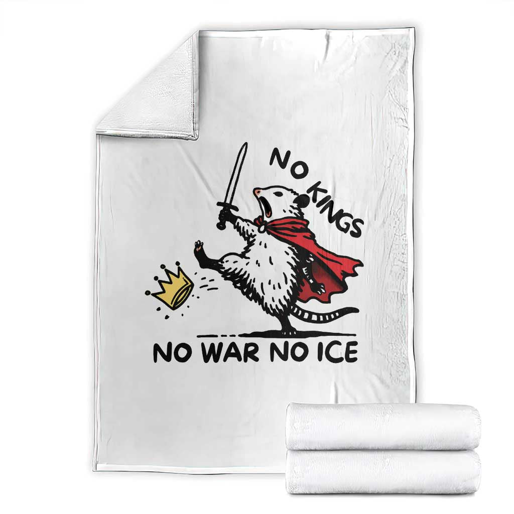 Funny Opossum Warrior Political Gift Throw Blanket No Kings No Wars No Ice TS12 White Print Your Wear