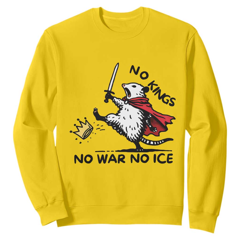 Funny Opossum Warrior Political Gift Sweatshirt No Kings No Wars No Ice TS12 Daisy Print Your Wear