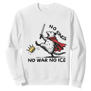 Funny Opossum Warrior Political Gift Sweatshirt No Kings No Wars No Ice TS12 White Print Your Wear