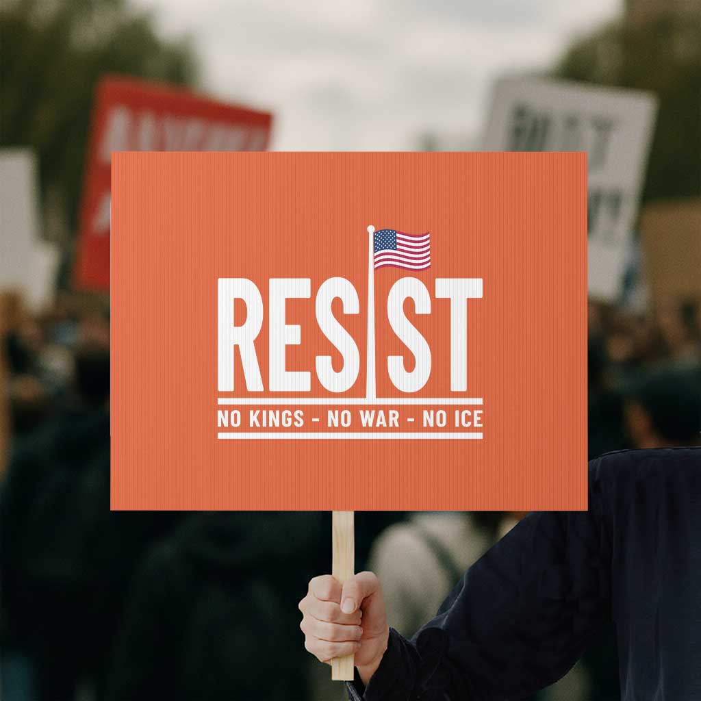 No Kings No Wars No Ice Protest Sign Anti Trump Political TS12 Horizontal 18