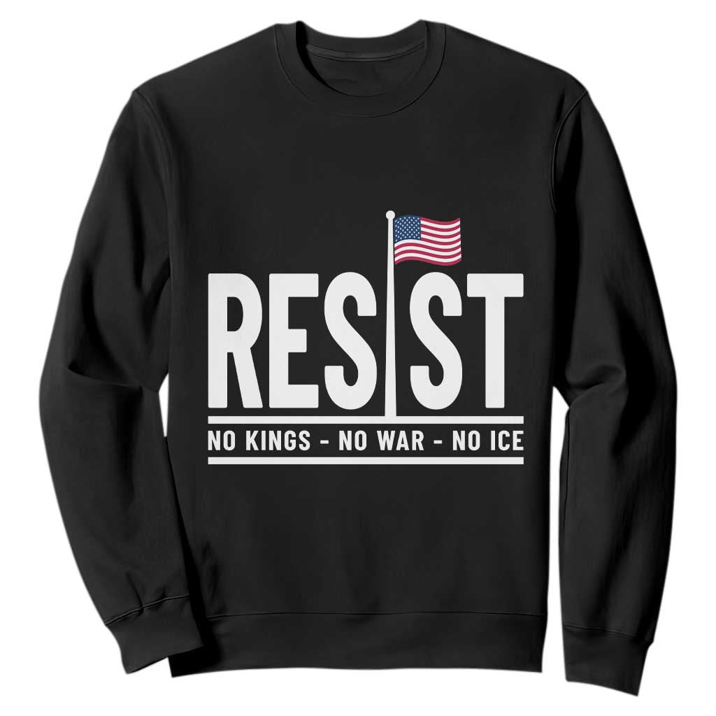 No Kings No Wars No Ice Sweatshirt Anti Trump Political TS12 Black Print Your Wear