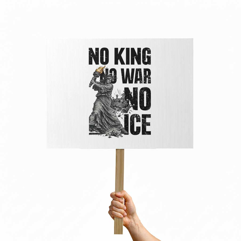 Statue Of Liberty Freedom Protest Protest Sign No Kings No Wars No Ice TS12 Horizontal 18