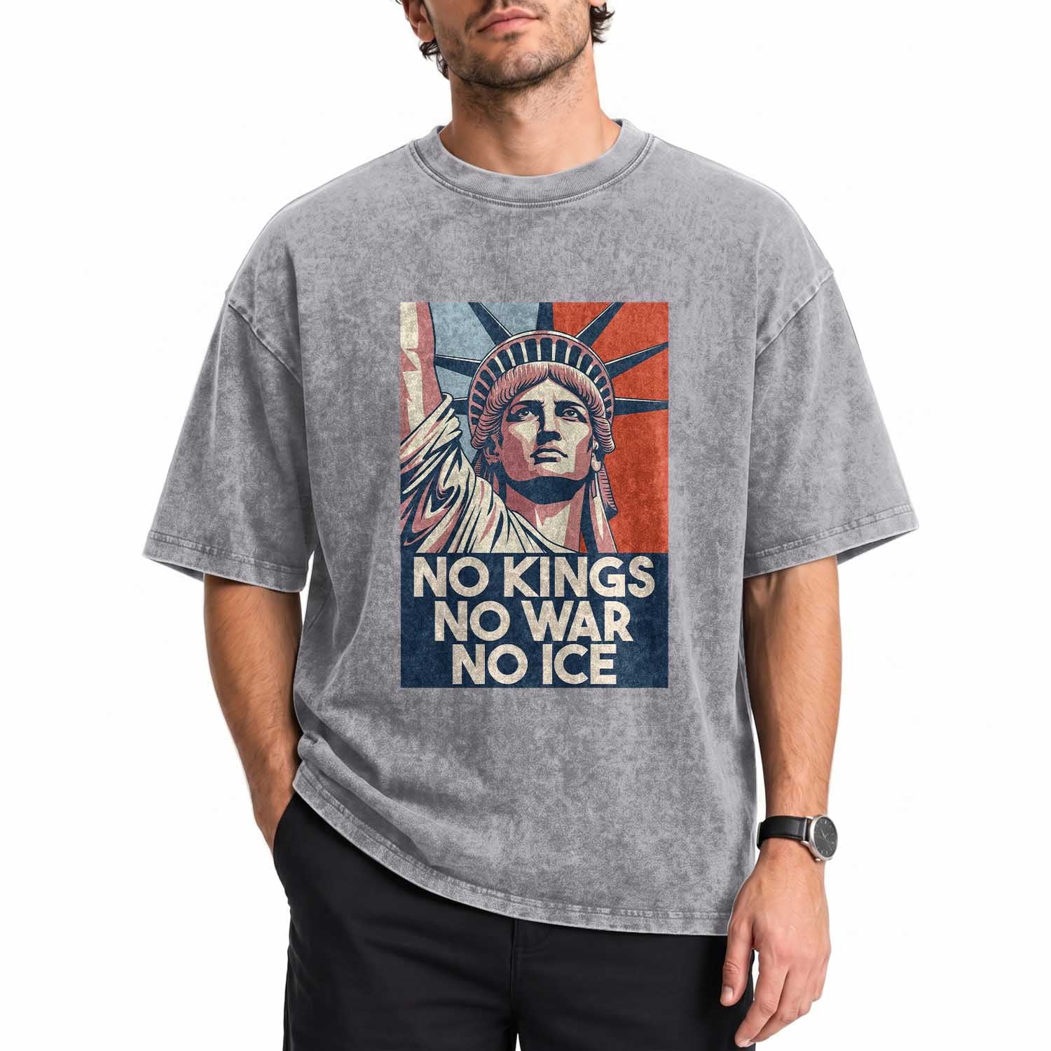 Statue Of Liberty No Kings No War No Ice Washed Cotton T-Shirt Freedom Protest Gift
