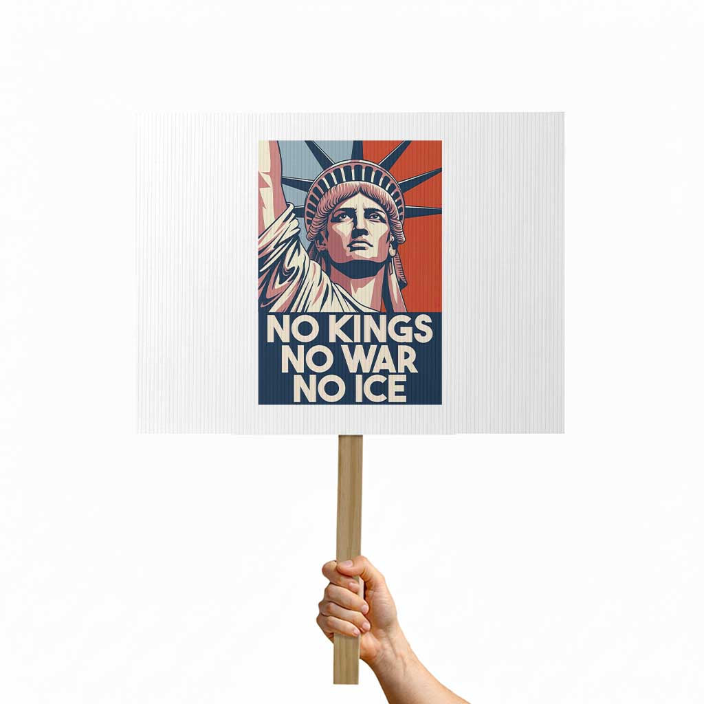 Statue Of Liberty No Kings No War No Ice Protest Sign Freedom Protest Gift TS12 Horizontal 18