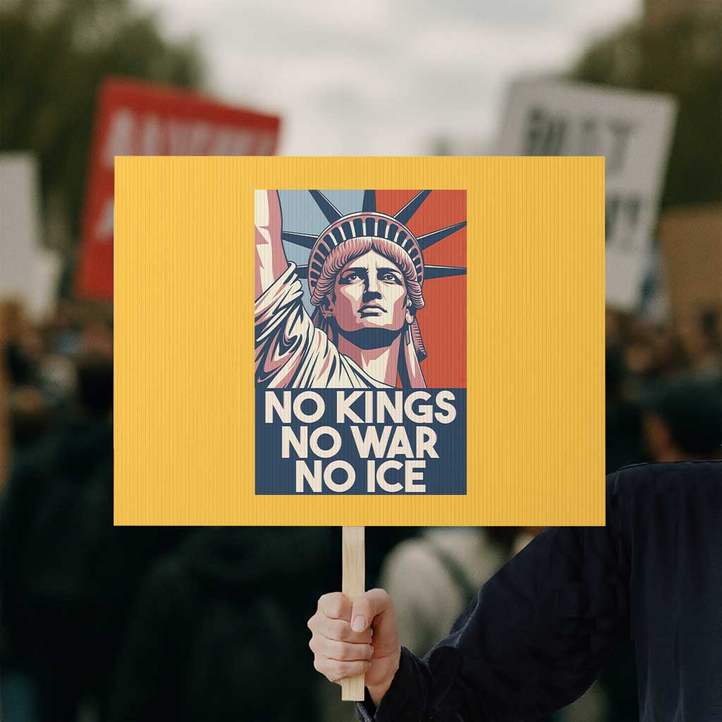 Statue Of Liberty No Kings No War No Ice Protest Sign Freedom Protest Gift TS12 Horizontal 18