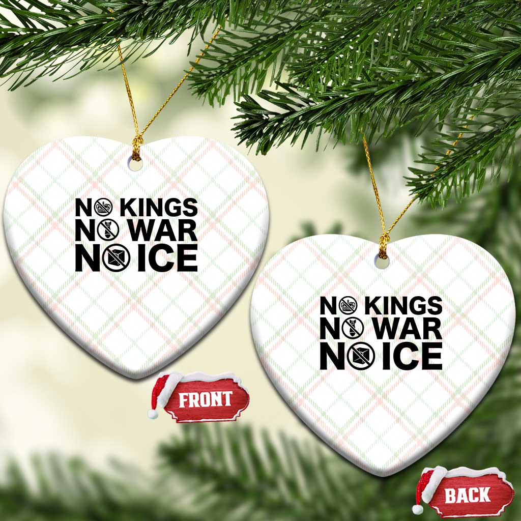 Anti Monarchy Political Ceramic Ornament No Kings No Wars No Ice TS12 Print Your Wear