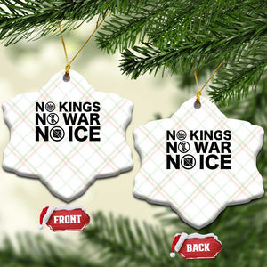 Anti Monarchy Political Ceramic Ornament No Kings No Wars No Ice TS12 Print Your Wear