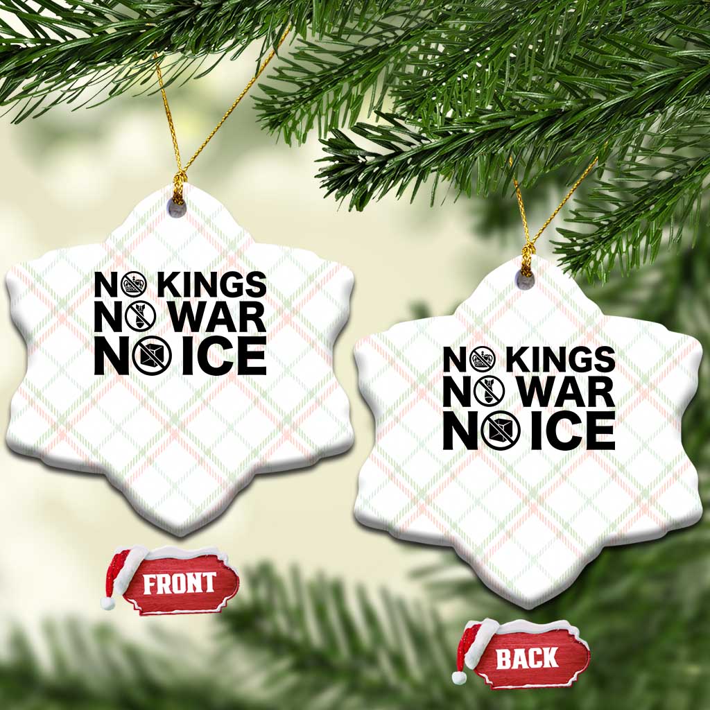 Anti Monarchy Political Ceramic Ornament No Kings No Wars No Ice TS12 Print Your Wear