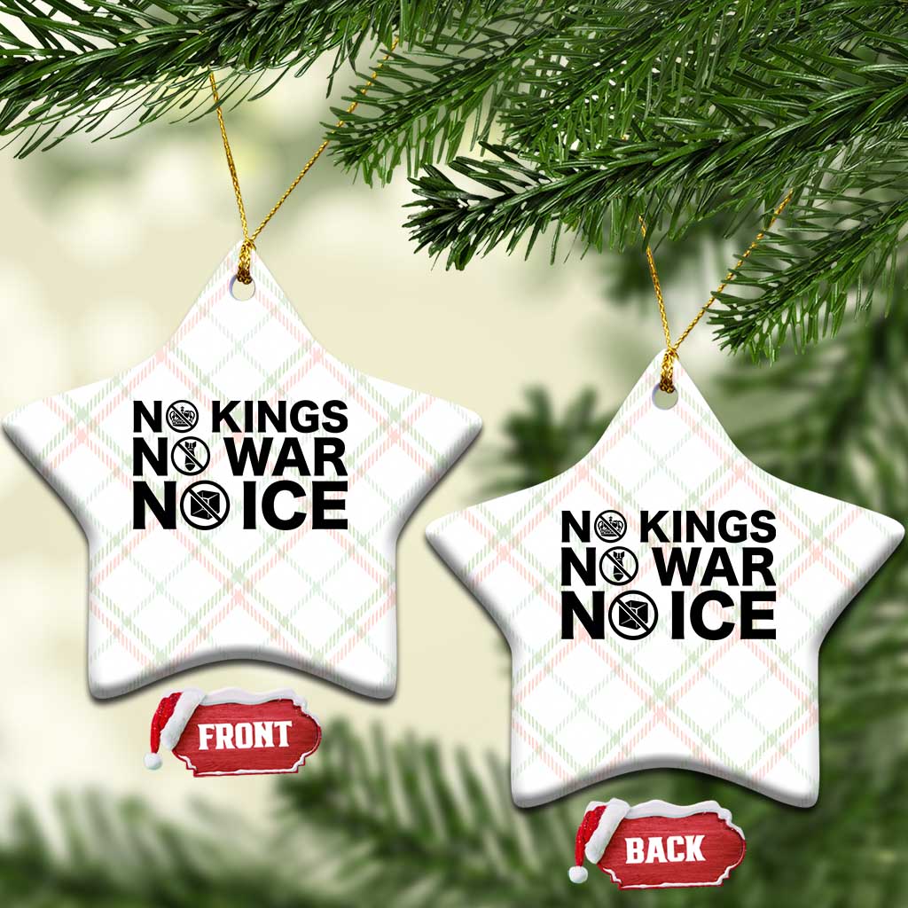 Anti Monarchy Political Ceramic Ornament No Kings No Wars No Ice TS12 Print Your Wear