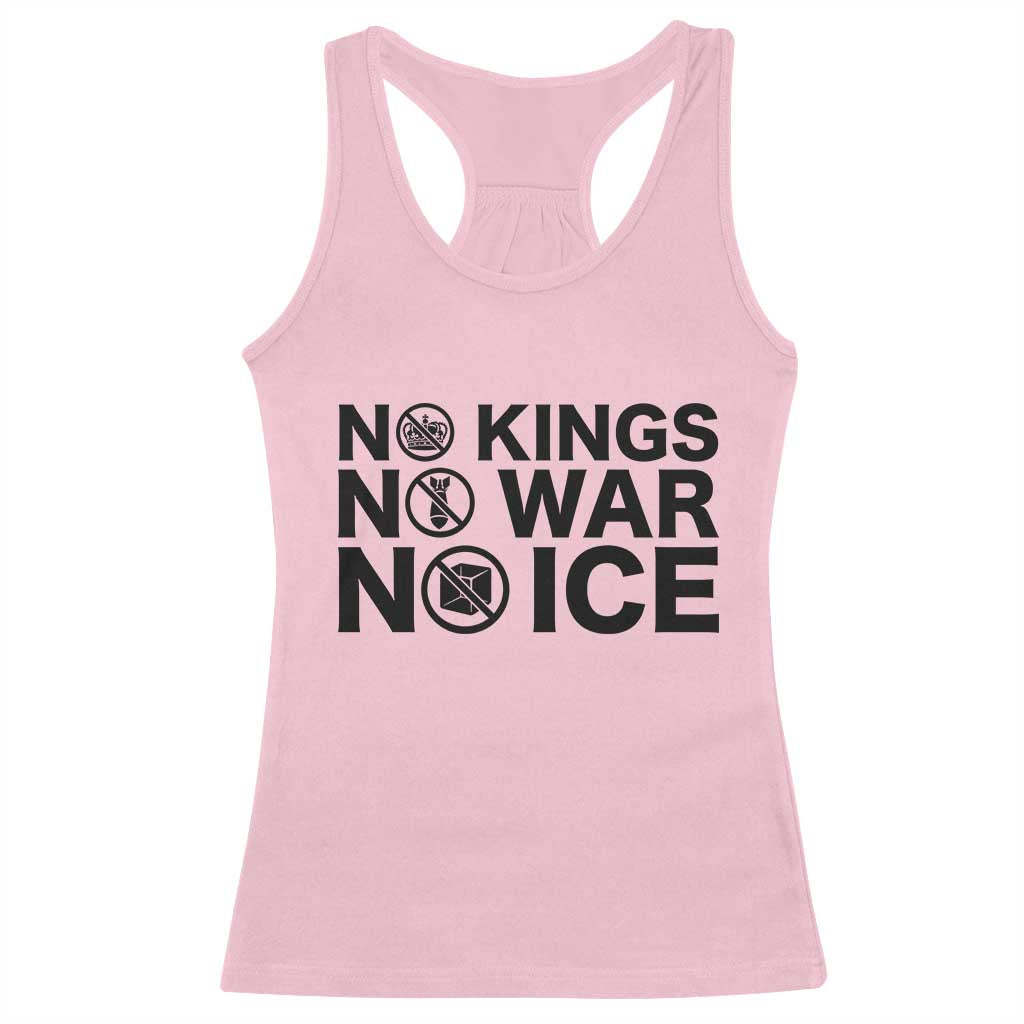 Anti Monarchy Political Racerback Tank Top No Kings No Wars No Ice TS12 Light Pink Print Your Wear