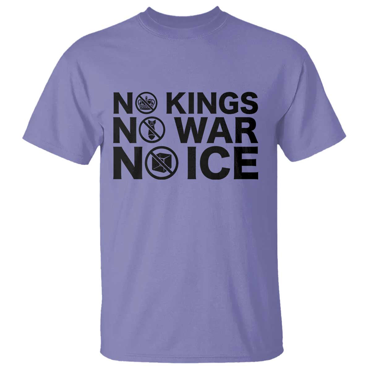 Anti Monarchy Political T Shirt No Kings No Wars No Ice TS12 Violet Print Your Wear