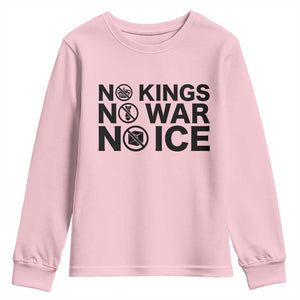 Anti Monarchy Political Youth Sweatshirt No Kings No Wars No Ice TS12 Light Pink Print Your Wear