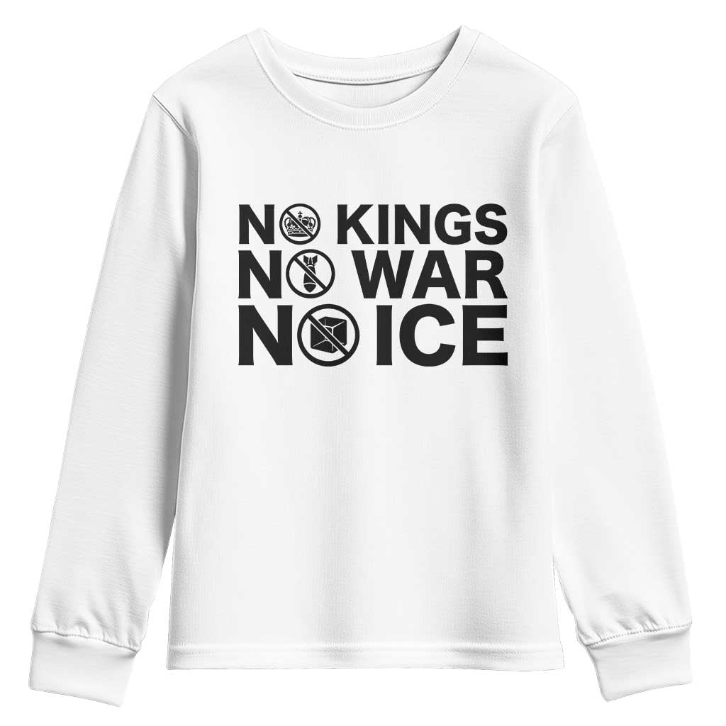 Anti Monarchy Political Youth Sweatshirt No Kings No Wars No Ice TS12 White Print Your Wear