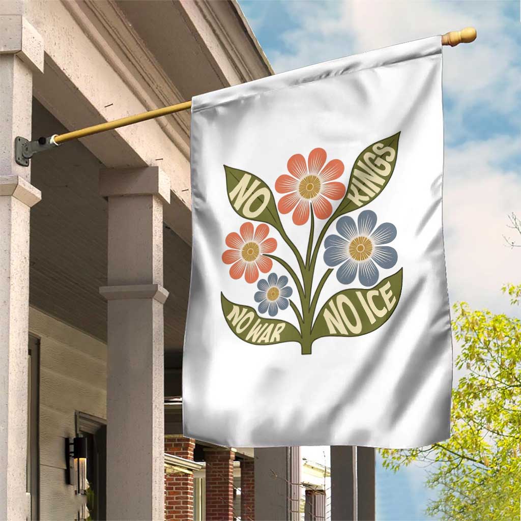 Wildflower Freedom Protest Garden Flag No Kings No Wars No Ice TS12 Print Your Wear