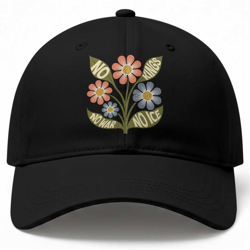 Wildflower Freedom Protest Baseball Cap No Kings No Wars No Ice TS12 Print Your Wear