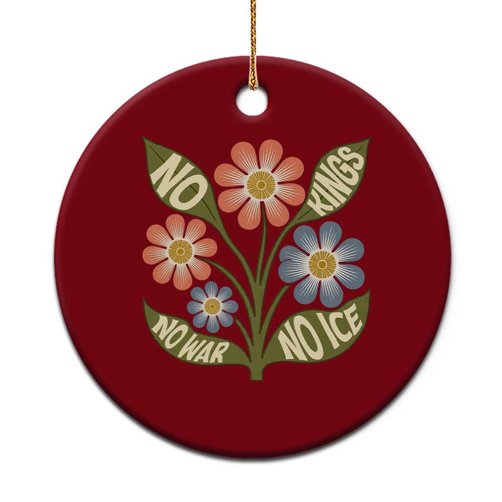 Wildflower Freedom Protest Ceramic Ornament No Kings No Wars No Ice TS12 1pc Red Print Your Wear