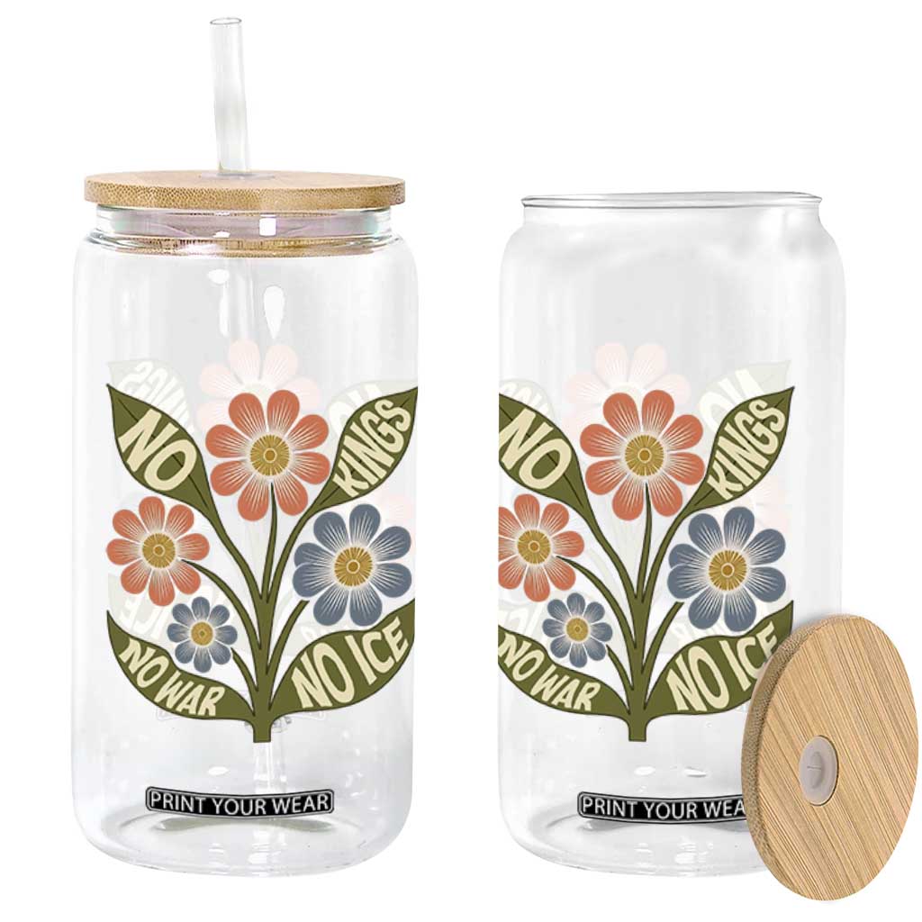 Wildflower Freedom Protest Glass Can No Kings No Wars No Ice TS12 Print Your Wear