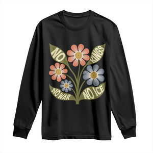 Wildflower Freedom Protest Long Sleeve Shirt No Kings No Wars No Ice TS12 Black Print Your Wear