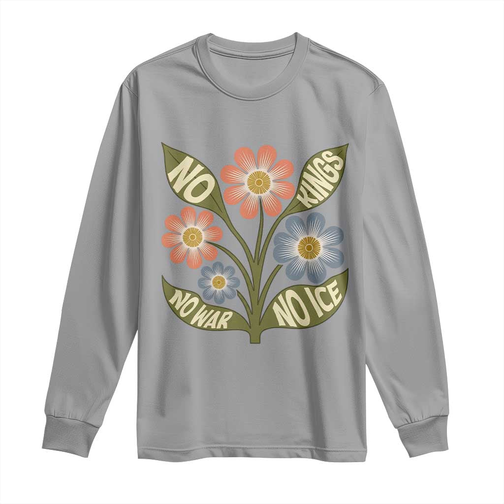 Wildflower Freedom Protest Long Sleeve Shirt No Kings No Wars No Ice TS12 Sport Gray Print Your Wear