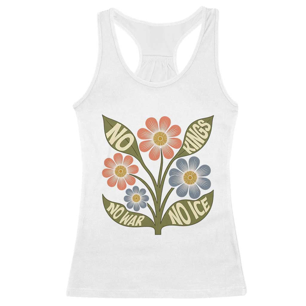 Wildflower Freedom Protest Racerback Tank Top No Kings No Wars No Ice TS12 White Print Your Wear