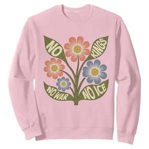 Wildflower Freedom Protest Sweatshirt No Kings No Wars No Ice TS12 Light Pink Print Your Wear