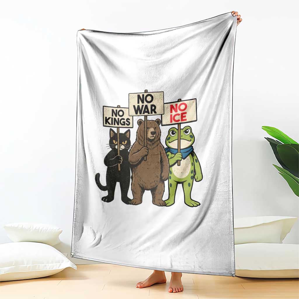 Funny Animal Protest Throw Blanket No Kings No Wars No Ice TS12 Print Your Wear