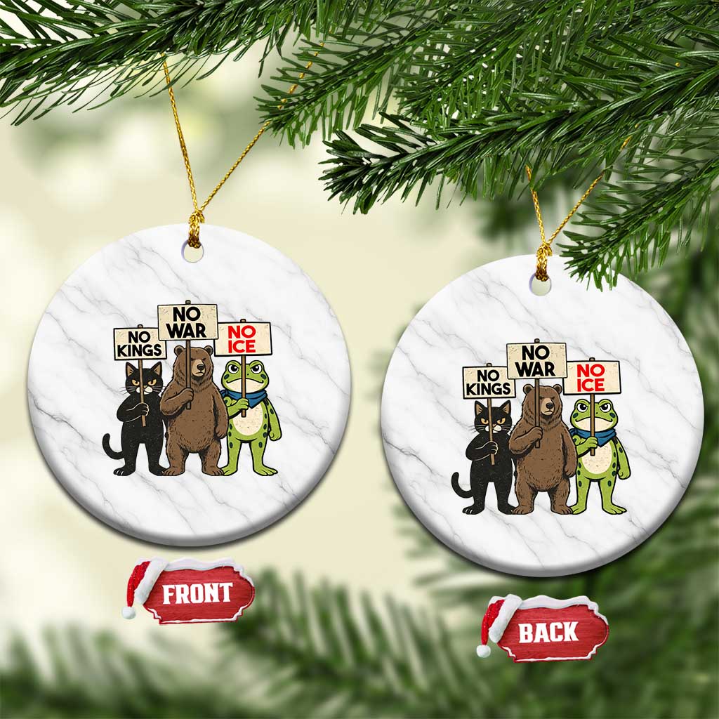 Funny Animal Protest Ceramic Ornament No Kings No Wars No Ice TS12 1pc White Marble Print Your Wear