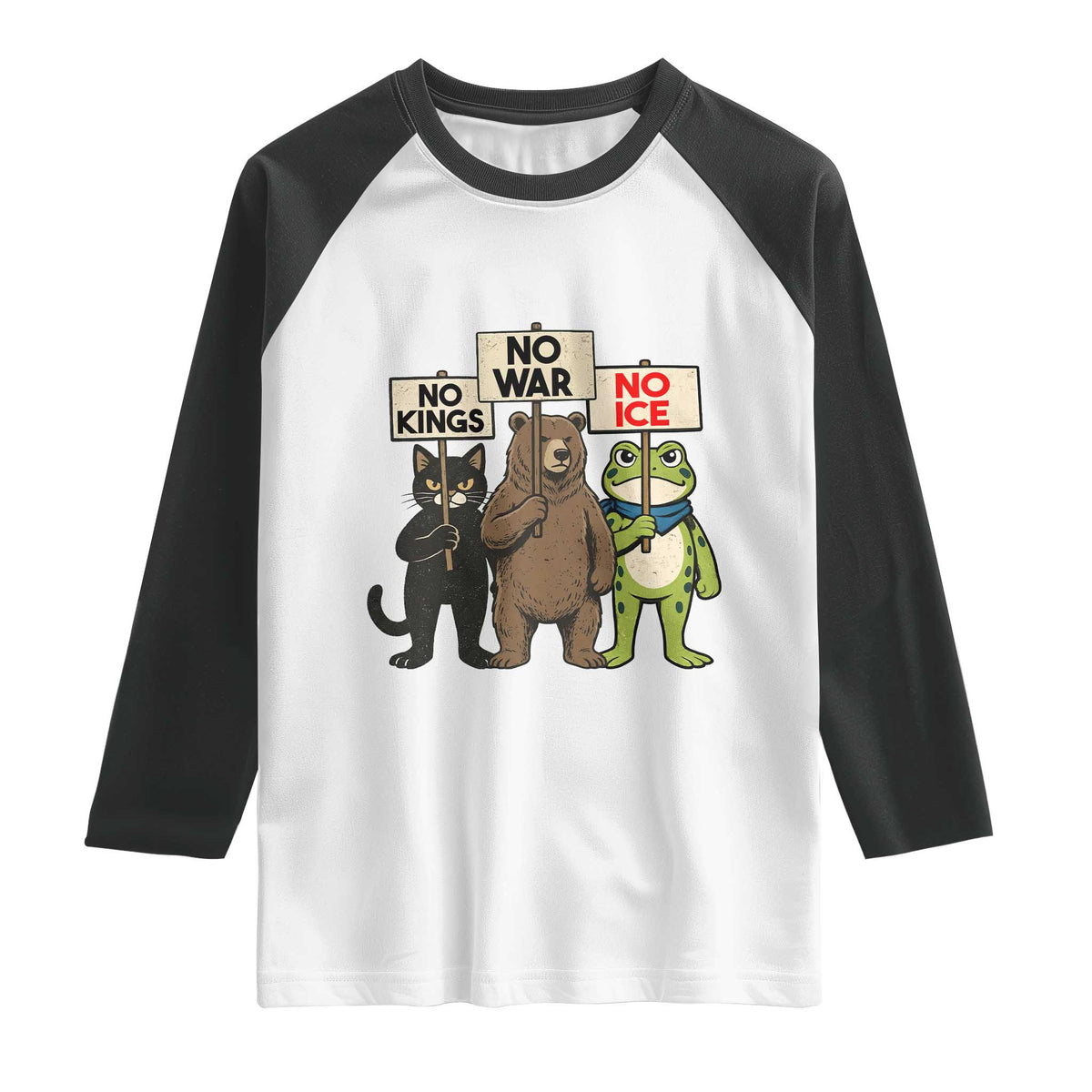 Funny Animal Protest Raglan Shirt No Kings No Wars No Ice TS12 White Black Print Your Wear