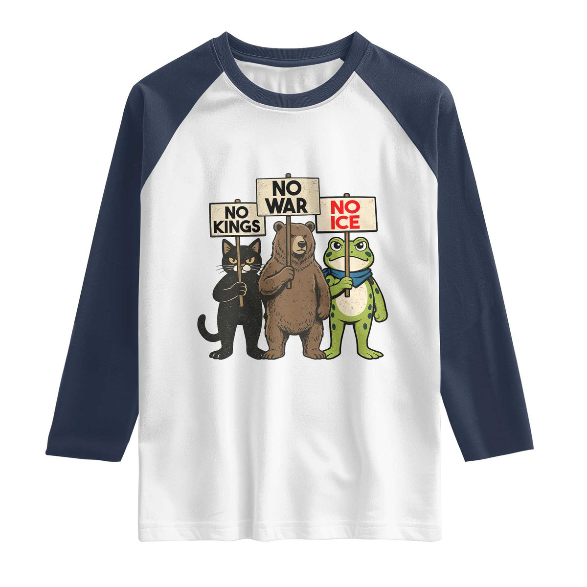 Funny Animal Protest Raglan Shirt No Kings No Wars No Ice TS12 White Navy Print Your Wear