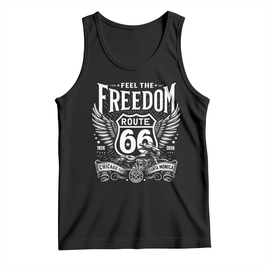 Feel The Freedom Route Highway 66 Tank Top 100th Anniversary Biker Road Trip Graphic TS12 Black Print Your Wear