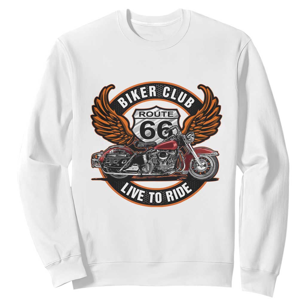 Vintage Route Highway 66 Biker Club Sweatshirt Live To Ride Motorcycle Graphic TS12 White Print Your Wear