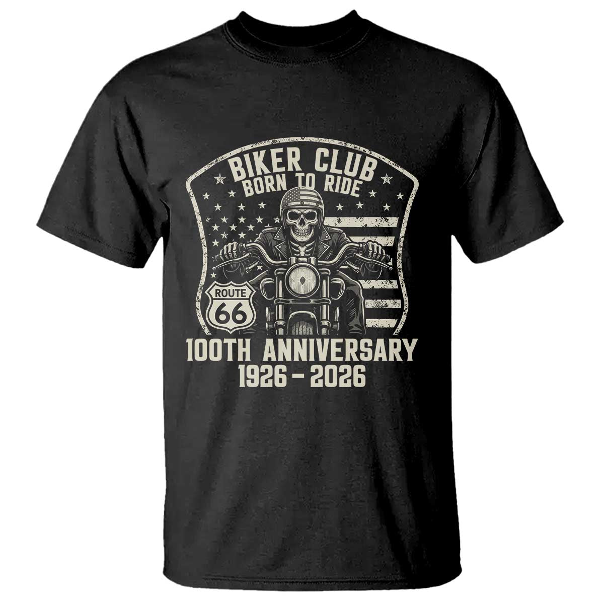 Vintage Biker Club Born To Ride T Shirt 100th Anniversary Mother Road TS12 Black Print Your Wear