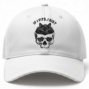 If I Fits I Sits Black Cat Skull Baseball Cap Gothic Dark Humor Gift TS12 Print Your Wear