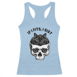 If I Fits I Sits Black Cat Skull Racerback Tank Top Gothic Dark Humor Gift TS12 Light Blue Print Your Wear