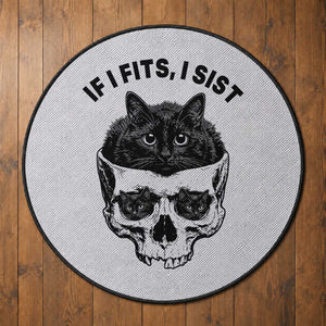 If I Fits I Sits Black Cat Skull Round Rug Gothic Dark Humor Gift