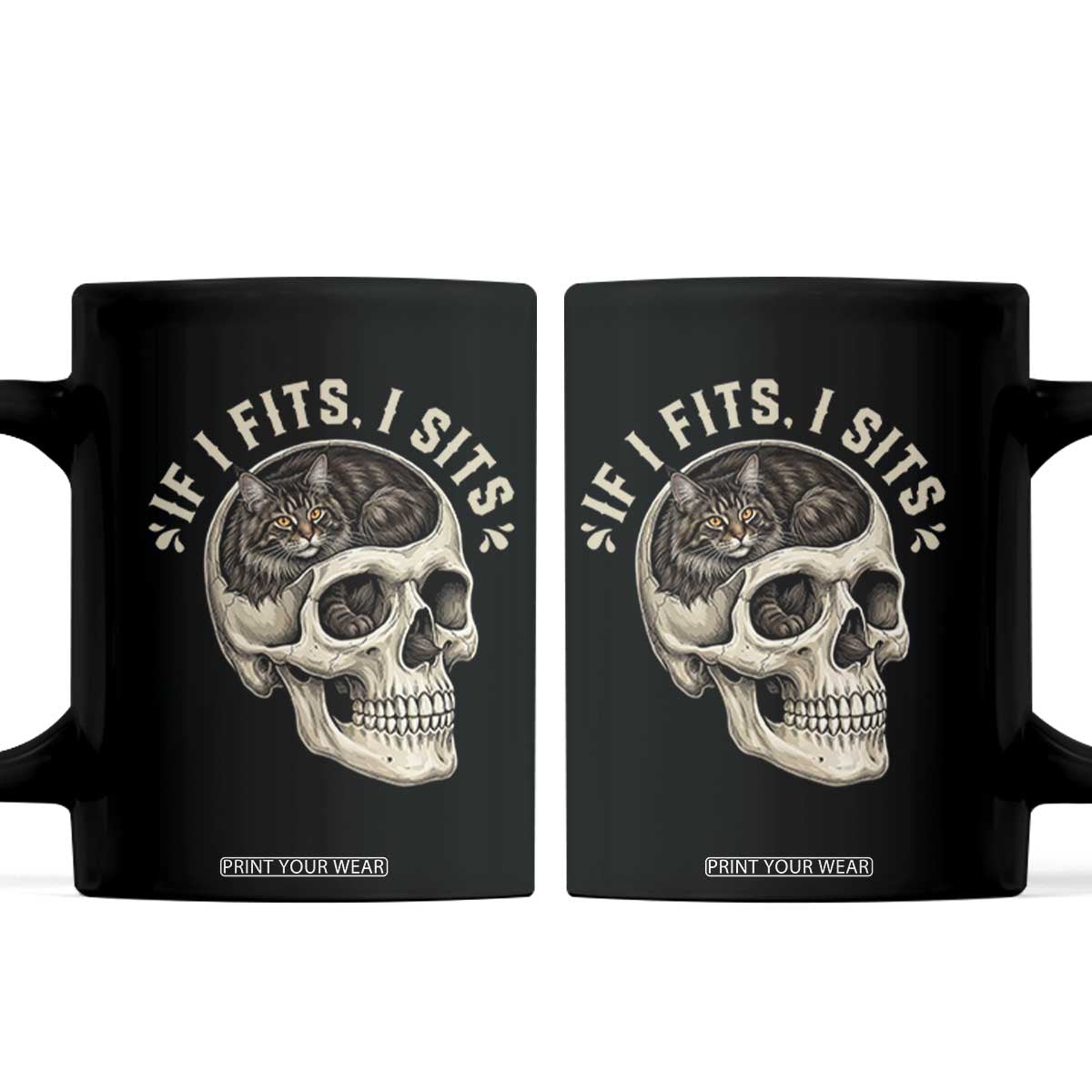 Funny Gothic Black Cat Skull Coffee Mug If I Fits I Sits TS12 Black Print Your Wear