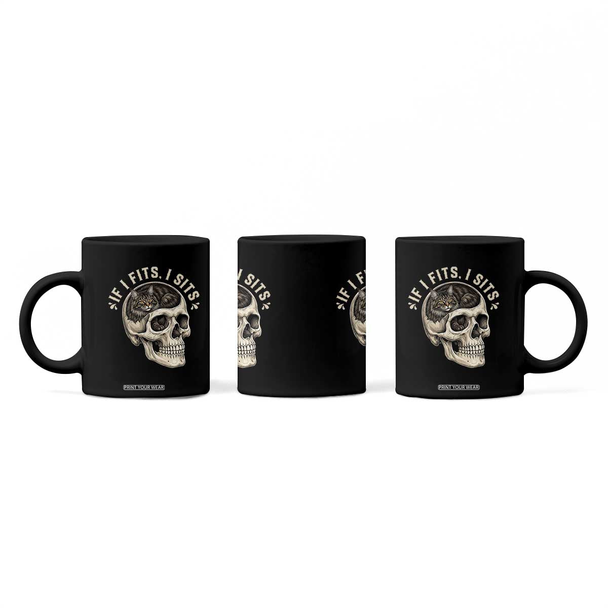 Funny Gothic Black Cat Skull Coffee Mug If I Fits I Sits TS12 Print Your Wear