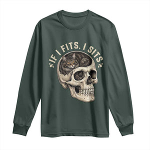 Funny Gothic Black Cat Skull Long Sleeve Shirt If I Fits I Sits TS12 Dark Forest Green Print Your Wear