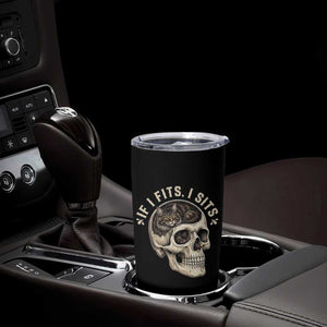 Funny Gothic Black Cat Skull Tumbler Cup If I Fits I Sits TS12 Print Your Wear
