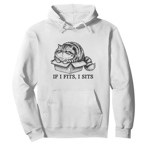 If I Fits I Sits Hoodie Chubby Kitty Funny Cat Lover Gift TS12 White Print Your Wear