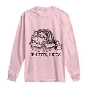 If I Fits I Sits Long Sleeve Shirt Chubby Kitty Funny Cat Lover Gift TS12 Light Pink Print Your Wear