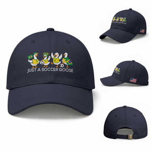 Funny Just A Soccer Goose Baseball Cap Brazil Football Fan TS12 Baseball Cap Universal Fit Navy Print Your Wear