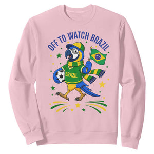 Off To Watch Brazil Sweatshirt Funny Tropical Bird Soccer Fan TS12 Light Pink Print Your Wear