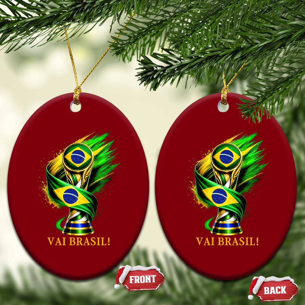 Brazil Soccer Fan 2026 Gift Ceramic Ornament Vai Brasil TS12 Print Your Wear