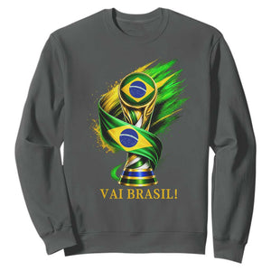 Brazil Soccer Fan 2026 Gift Sweatshirt Vai Brasil TS12 Dark Heather Print Your Wear