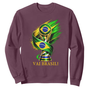 Brazil Soccer Fan 2026 Gift Sweatshirt Vai Brasil TS12 Maroon Print Your Wear